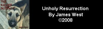 James West - Unholy Resurrection