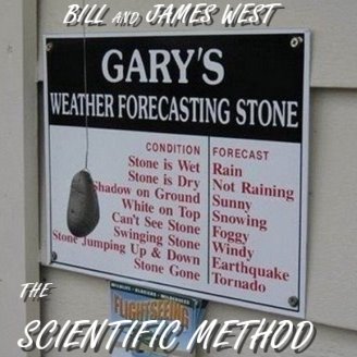 Bill and James West - The Scientific Method
